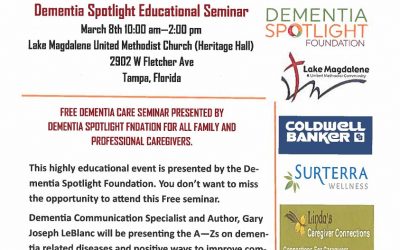 Dementia Spotlight Educational Seminar March 8 2019